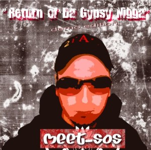 return of da gypsy nigga